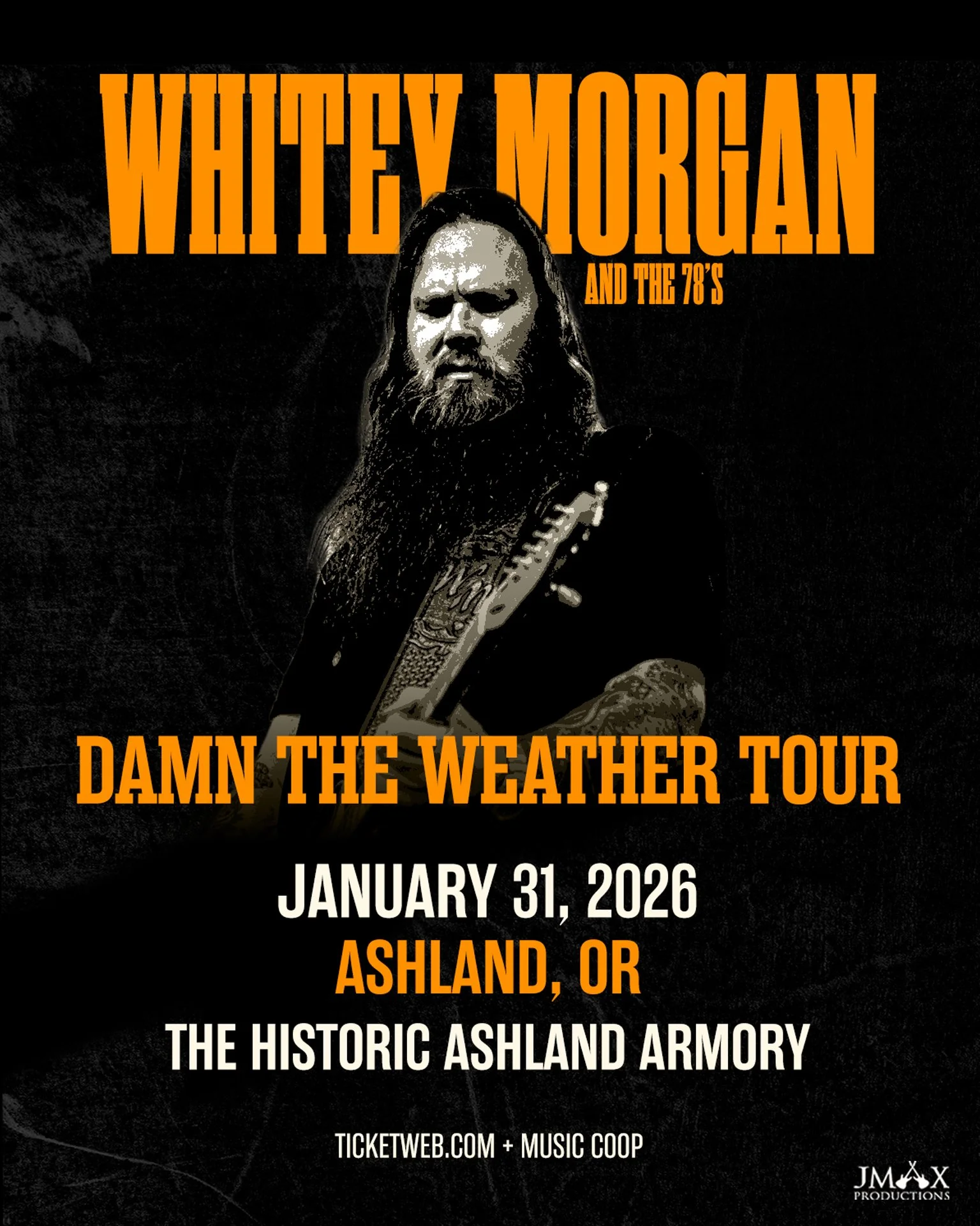 Whitey Morgan and The 78's — Live at the Armory